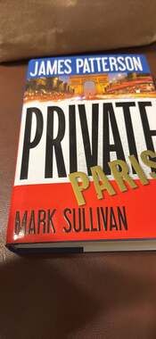 Private Paris (A Private Novel, 4) by James Patterson and Mark Sullivan,